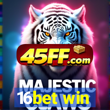 16bet win